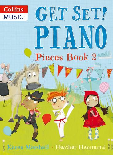 Get Set! Piano Pieces Book 2