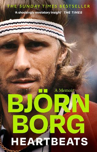Heartbeats by Bjorn Borg