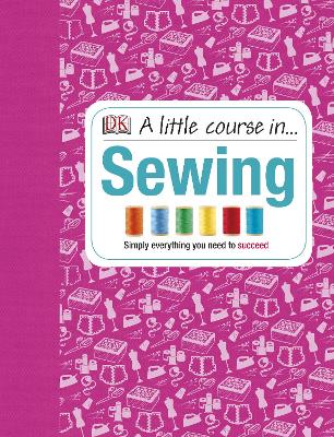 A Little Course in Sewing