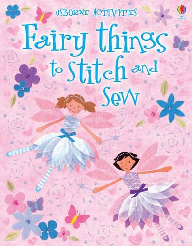 Fairy things to Stitch and Sew