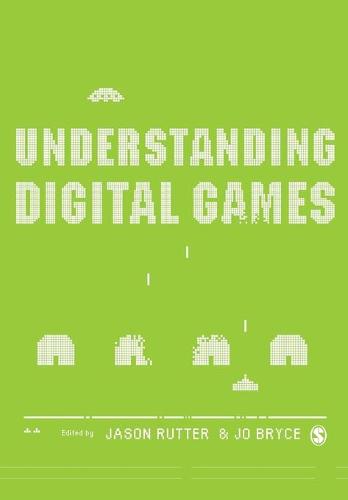 Understanding Digital Games