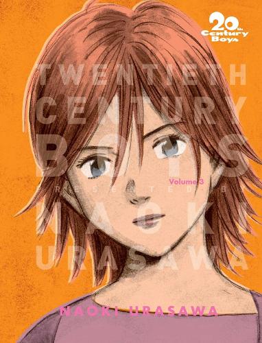 20th Century Boys: The Perfect Edition, Vol. 3 Volume 3