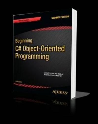 Beginning C# Object-Oriented Programming