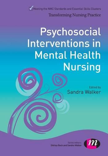 Psychosocial Interventions in Mental Health Nursing