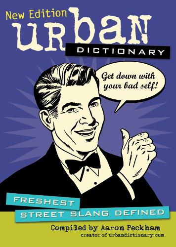 Urban Dictionary Volume 3