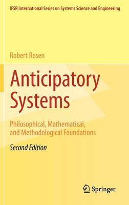 Anticipatory Systems