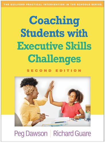 Coaching Students with Executive Skills Challenges, Second Edition