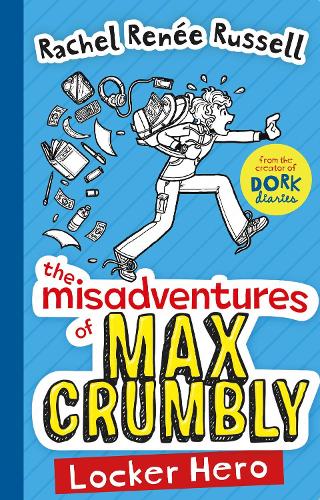 The Misadventures of Max Crumbly 1 Volume 1