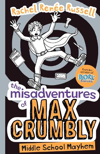 The Misadventures of Max Crumbly 2 Volume 2