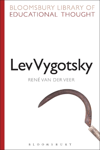 Lev Vygotsky by René van der Veer, Professor Richard Bailey