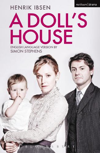 A Doll's House by Henrik Ibsen, Simon Stephens HodgesFiggis