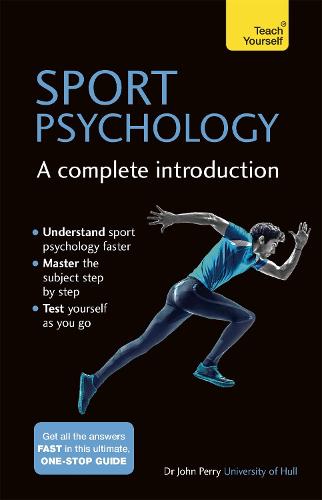 Sport Psychology: A Complete Introduction