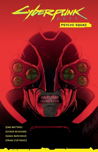 Cyberpunk 2077: Psycho Squad