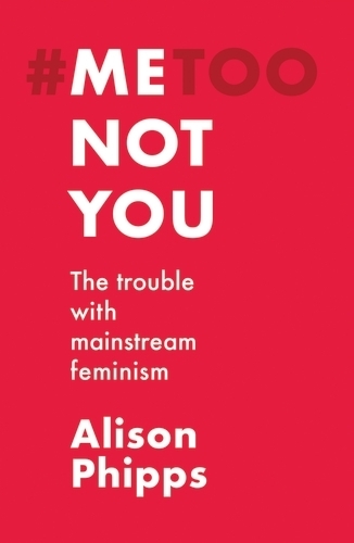 Me, Not You