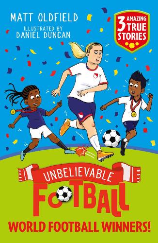Unbelievable Football Short Colour Stories: World Football Winners!