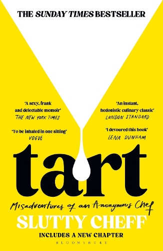 Tart by Slutty Cheff
