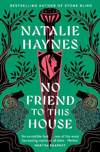 No Friend to This House by Natalie Haynes