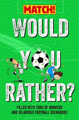Would You Rather?