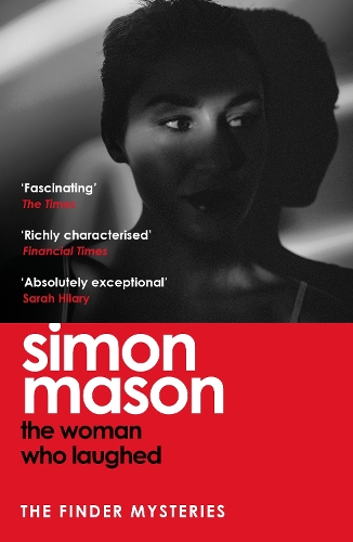 The Woman Who Laughed by Simon Mason
