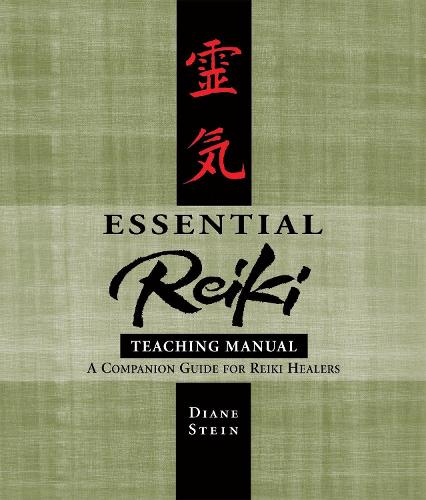 Essential Reiki Teaching Manual