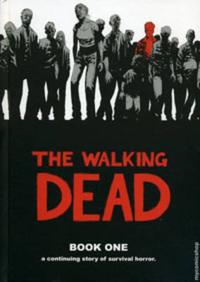 The Walking Dead Book 1