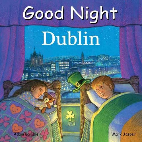 Good Night Dublin by Adam Gamble