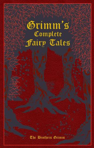 Grimm's Complete Fairy Tales