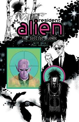 Resident Alien Vol.2 The Suicide Blonde