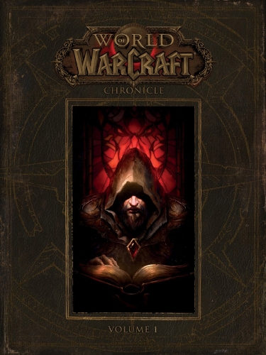 World of Warcraft: Chronicle Volume 1