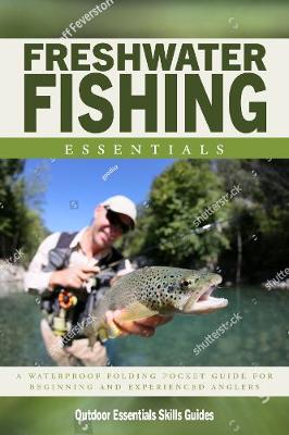 Freshwater Fishing Essentials