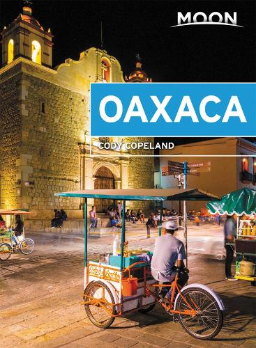 Moon Oaxaca (First Edition)