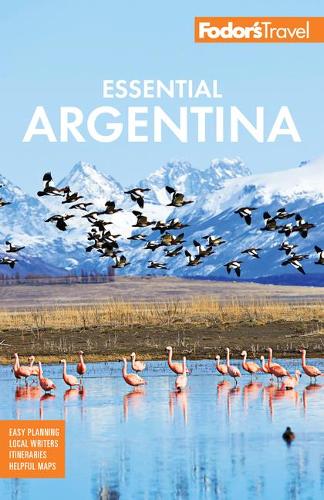 Fodor's Essential Argentina