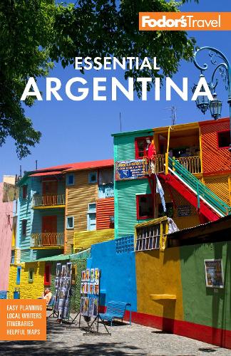 Fodor's Essential Argentina