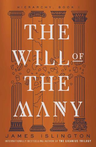 The Will of the Many Volume 1