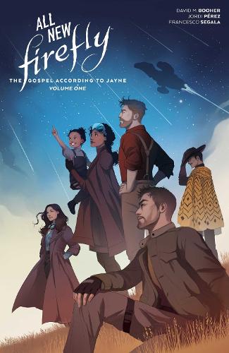 All-New Firefly: The Gospel According to Jayne Vol. 1 Volume 1