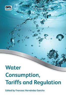 Water Consumption, Tariffs and Regulation