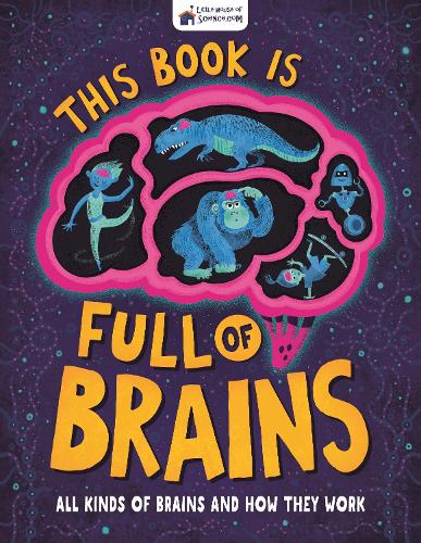 This Book is Full of Brains