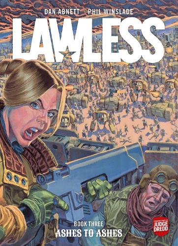 Lawless Book Three: Ashes to Ashes Volume 3