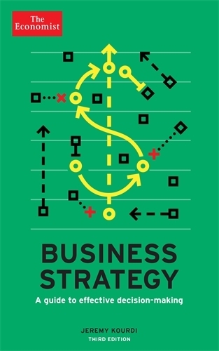 The Economist: Business Strategy 3rd edition