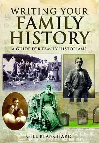 Writing Your Family History