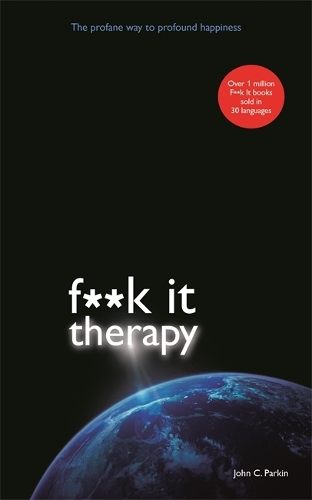 Fuck It Therapy