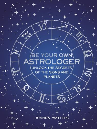 Be Your Own Astrologer