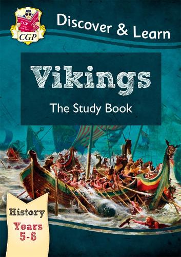 KS2 History Discover & Learn: Vikings Study Book (Years 5 & 6)