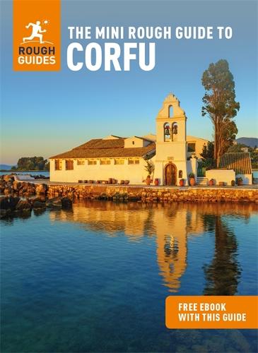 The Mini Rough Guide to Corfu: Travel Guide with eBook