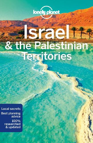 Lonely Planet Israel & the Palestinian Territories