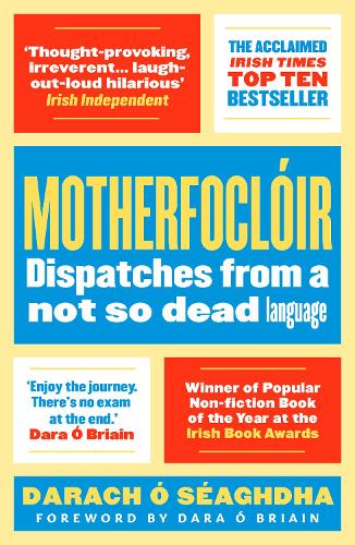 Motherfoclóir by Darach O'Séaghdha