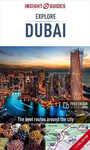 Insight Guides Explore Dubai (Travel Guide with Free eBook)