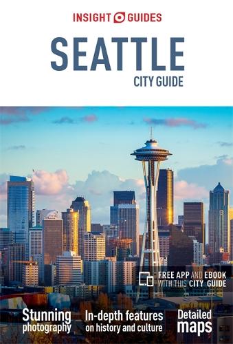 Insight Guides City Guide Seattle (Travel Guide with Free eBook)