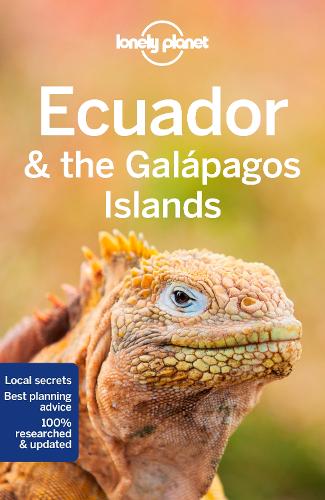 Lonely Planet Ecuador & the Galapagos Islands