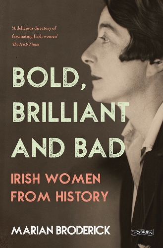Bold, Brilliant and Bad